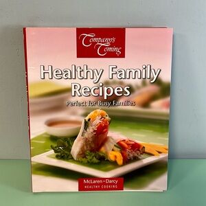 Company’s Coming Healthy Family Recipes Book,Darcy McLaren, Easy Recipe Cookbook